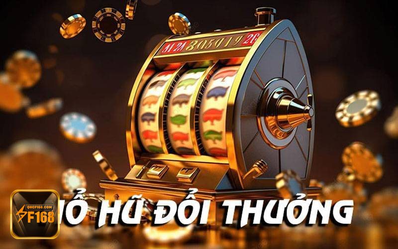 Nổ hũ f168 - Chọn game theo độ biến động và mục tiêu săn thưởng Nổ hũ f168 - Chọn game theo độ biến động và mục tiêu săn thưởng